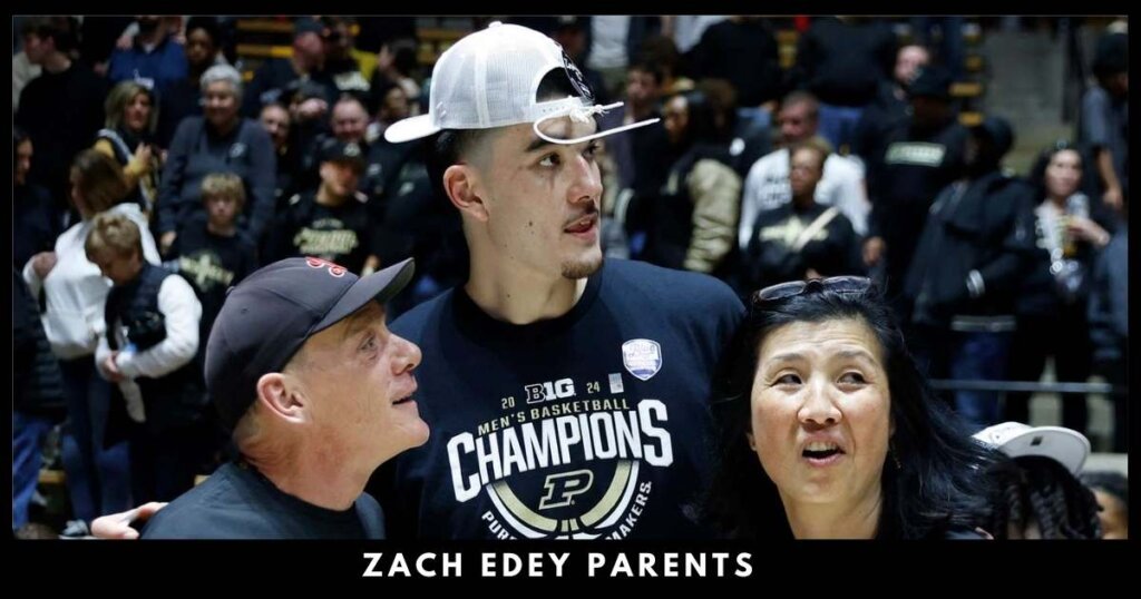 zach edey parents