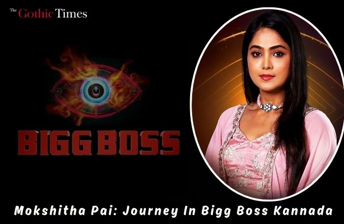 Mokshitha Pai: Journey In Bigg Boss Kannada 